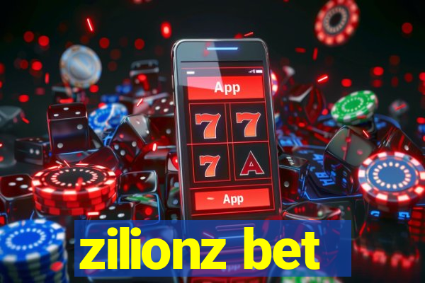 zilionz bet